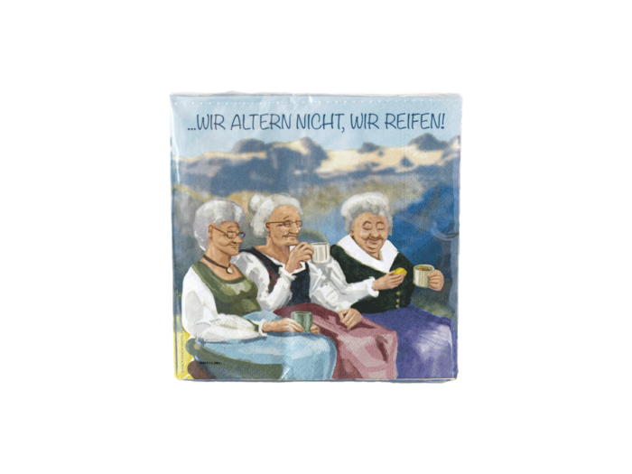 Servietten "Wir altern nicht, wir reifen" [Damen]
